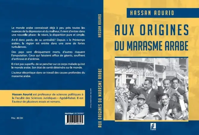 “جذور الوهن العربي” كتاب لأوريد يبحث في ثنايا الربيع العربي