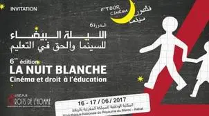 انطلاق الدورة السادسة لليلة البيضاء للسينما وحقوق الإنسان بالرباط