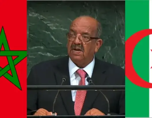 وزير الخارجية الجزائري: نحن مع وحدة أراضي جميع الدول إلا المغرب !