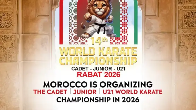 المغرب يحظى بشرف تنظيم بطولة العالم للكاراتيه لعام 2026